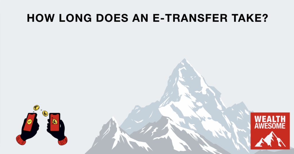 How Long Does an e-Transfer Take? (2026)